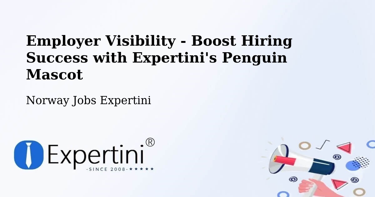 CV and Resume Visibility Optimization – Askøy - Norway Jobs Expertini